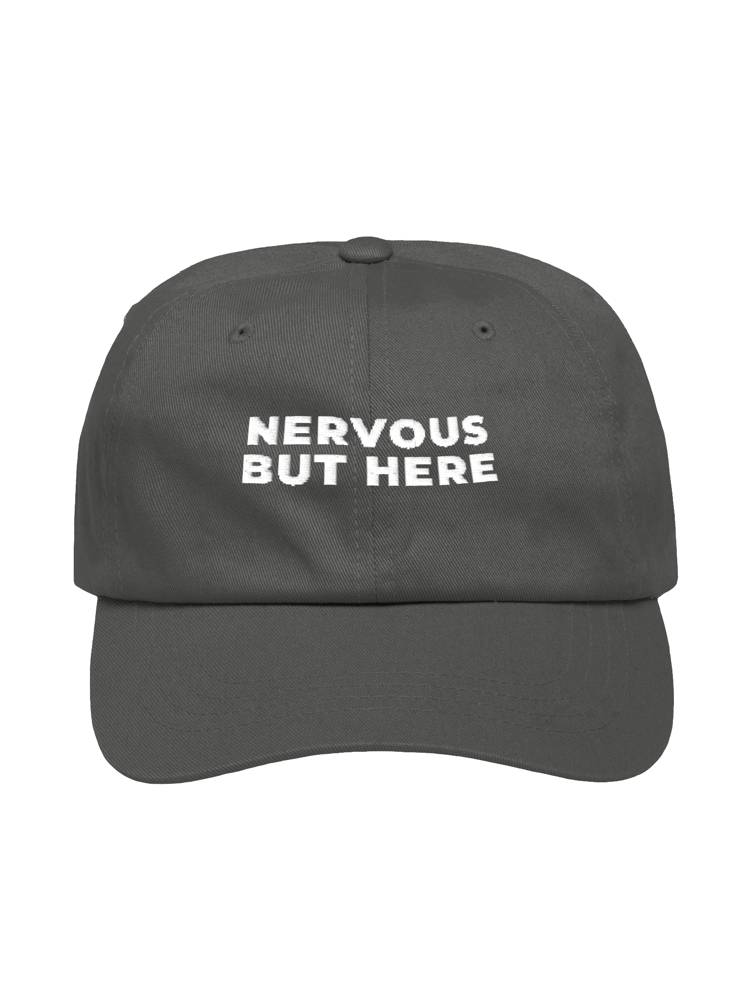 Nervous But Here Dad Hat — Dark Grey