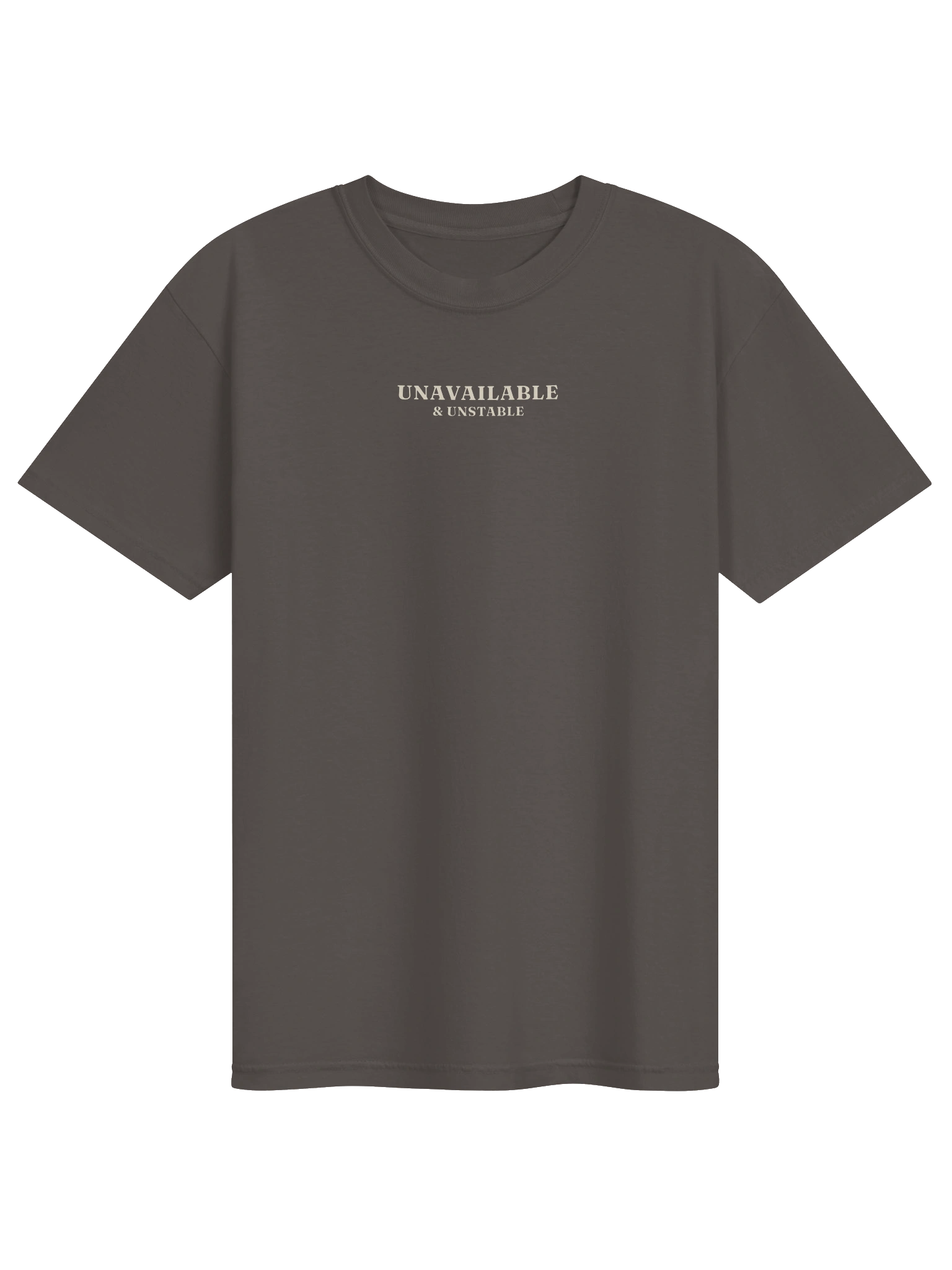 Unavailable & Unstable Tee — Pepper